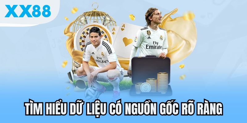 Tìm hiểu dữ liệu có nguồn gốc rõ ràng